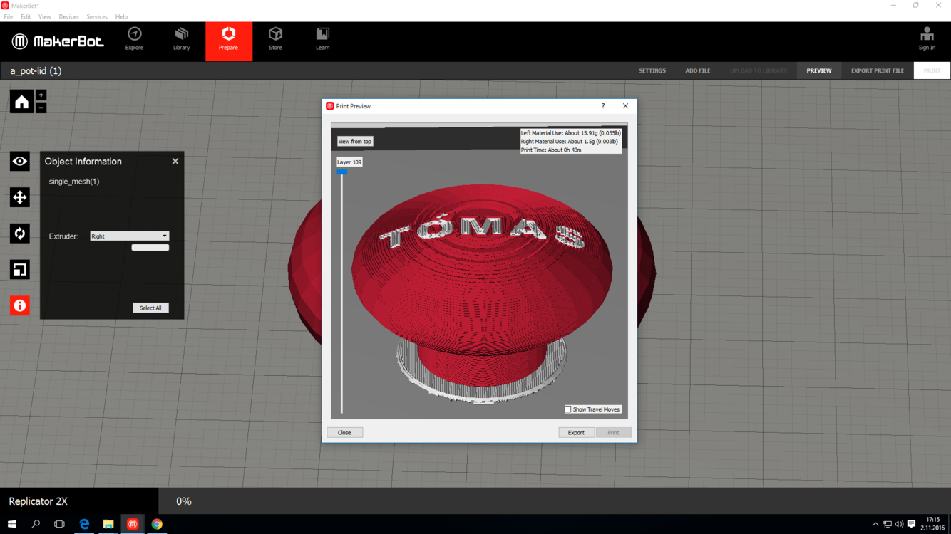 Inside Preview: Here we can see the layers, Time on printing and weight of the print